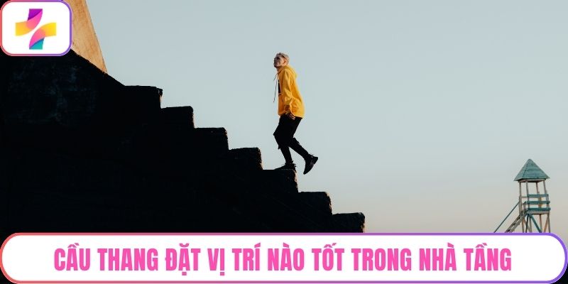Cầu thang đặt vị trí nào tốt trong nhà tầng