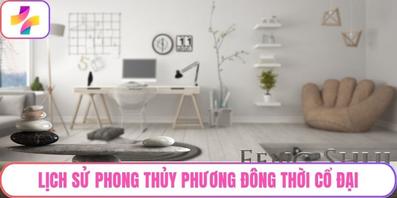 Lịch sử phong thủy Phương Đông thời cổ đại