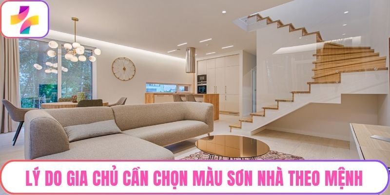 Lý do gia chủ cần chọn màu sơn nhà theo mệnh