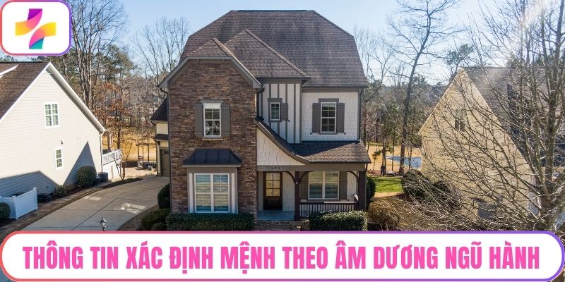 Thông tin xác định mệnh theo âm dương ngũ hành